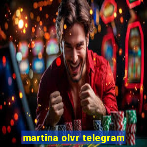 martina olvr telegram